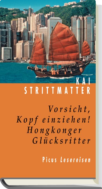 Vorsicht, Kopf einziehen! Hongkonger Glücksritter