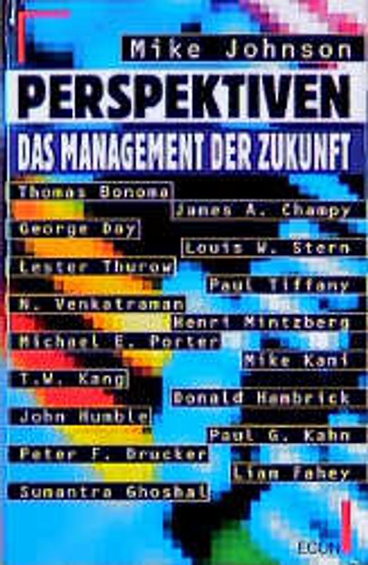 Perspektiven. Das Management der Zukunft