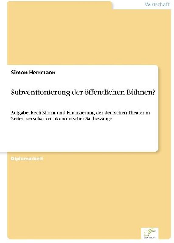 Subventionierung der öffentlichen Bühnen?