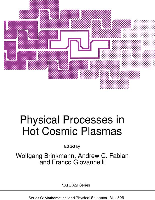 Physical Processes in Hot Cosmic Plasmas