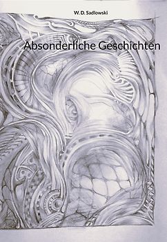 Absonderliche Geschichten