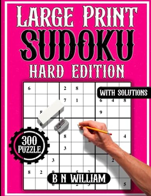Sudoku Puzzles Hard Edition in Large Print: Easy Read Puzzle Book for Adults, Seniors, Teens and Kids