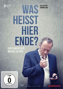 Was heißt hier Ende? Der Filmkritiker Michael Althen DVD