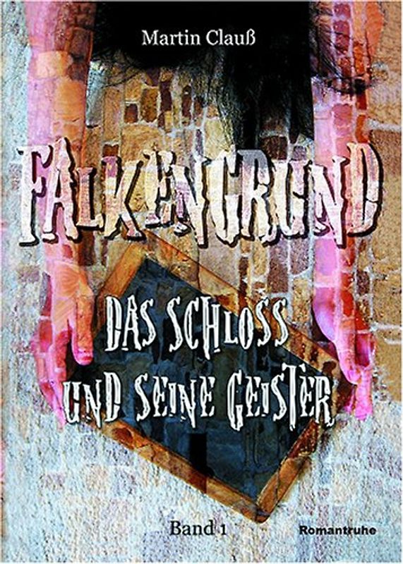 Falkengrund - Das Schloss und seine Geister