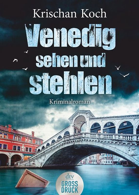 Venedig sehen und stehlen