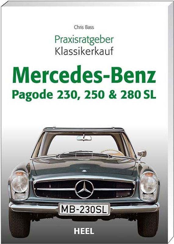 Praxisratgeber Klassikerkauf Mercedes-Benz Pagode 230, 250 & 280 SL