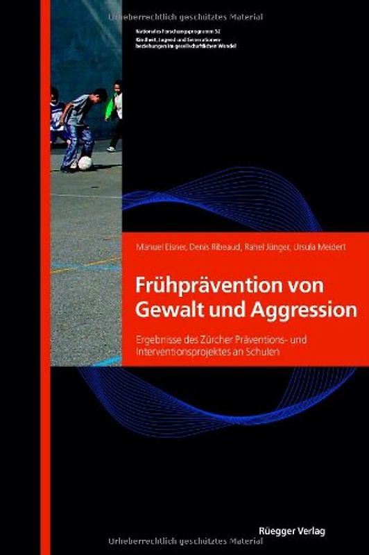 Frühprävention von Gewalt und Aggression