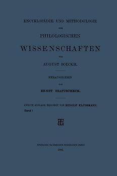 Encyklopädie und Methodologie der Philologischen Wissenschaften