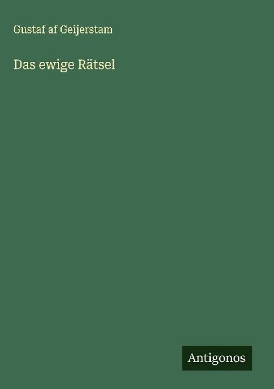 Das ewige Rätsel