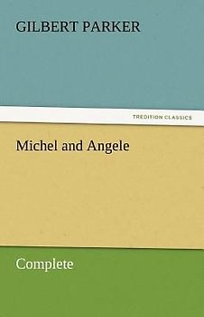Michel and Angele - Complete