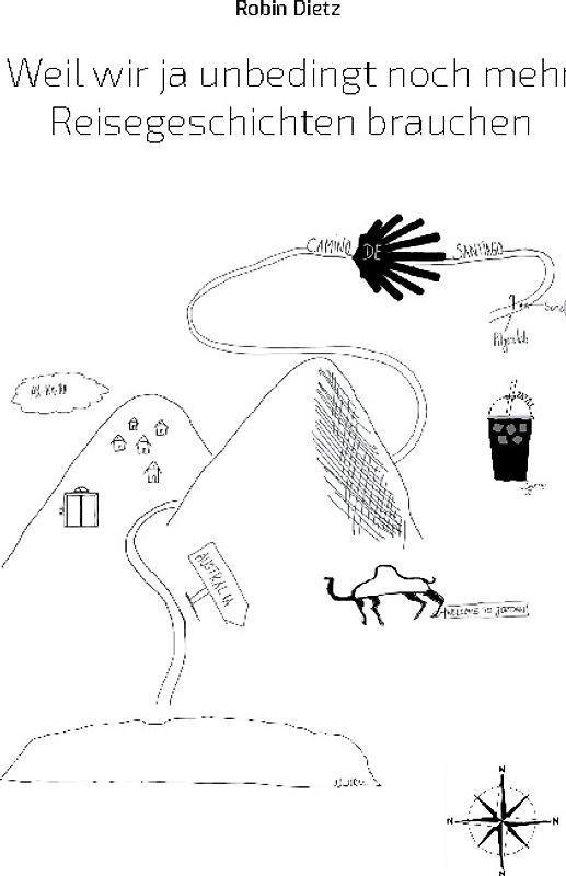 Weil wir ja unbedingt noch mehr Reisegeschichten brauchen