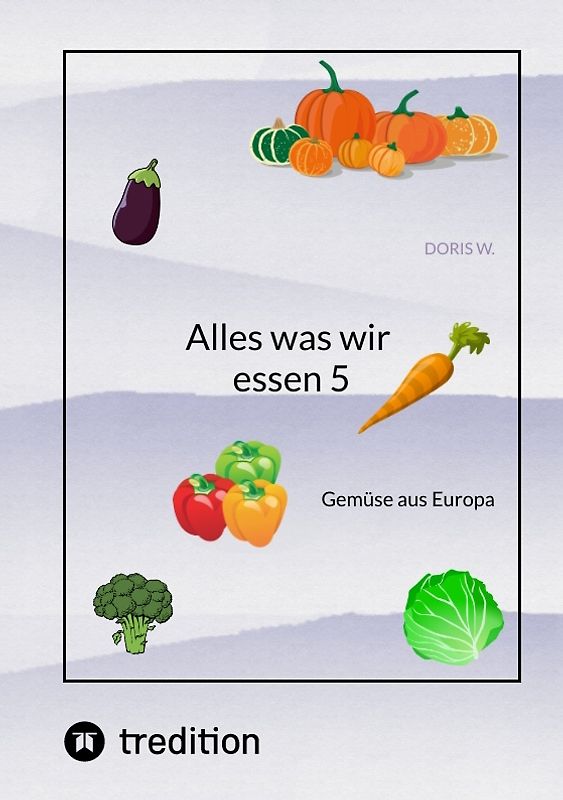 Alles was wir essen 5