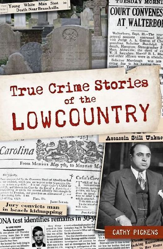 True Crime Stories of the Lowcountry