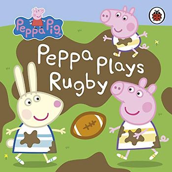 Peppa Pig: Peppa Plays Rugby