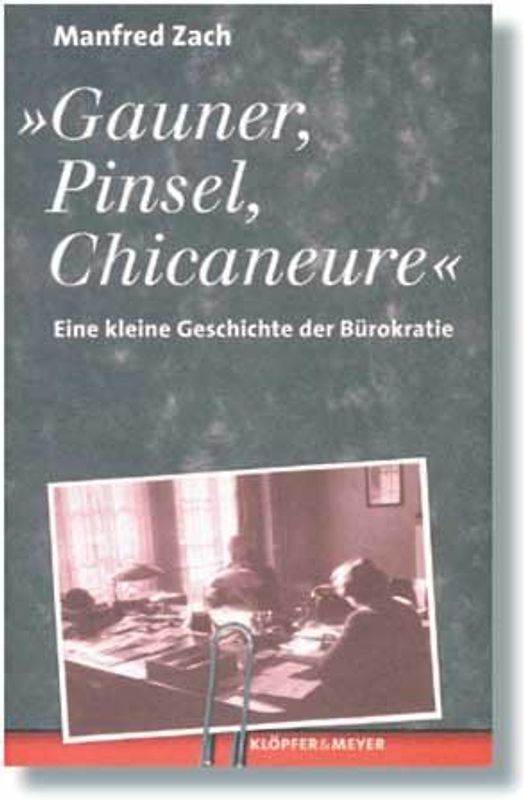 Gauner, Pinsel, Chicaneure