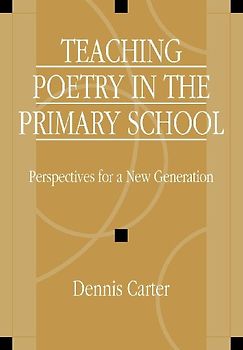 Teaching Poetry in the Primary School