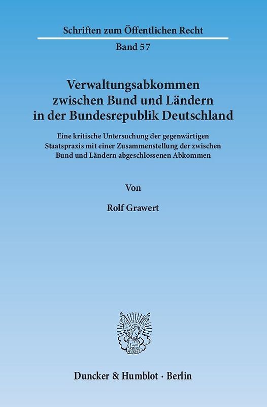 Verwaltungsabkommen zwischen Bund und Ländern in der Bundesrepublik Deutschland.