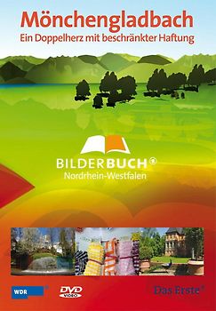 Bilderbuch Deutschland - Mönchengladbach, ein Doppelherz mit beschränkter Haftung DVD