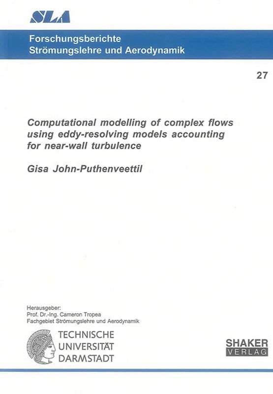 Computational modelling of complex flows using eddy-resolving models accounting for near-wall turbulence