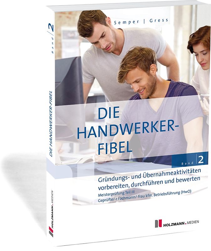 Die Handwerker-Fibel, Band 2
