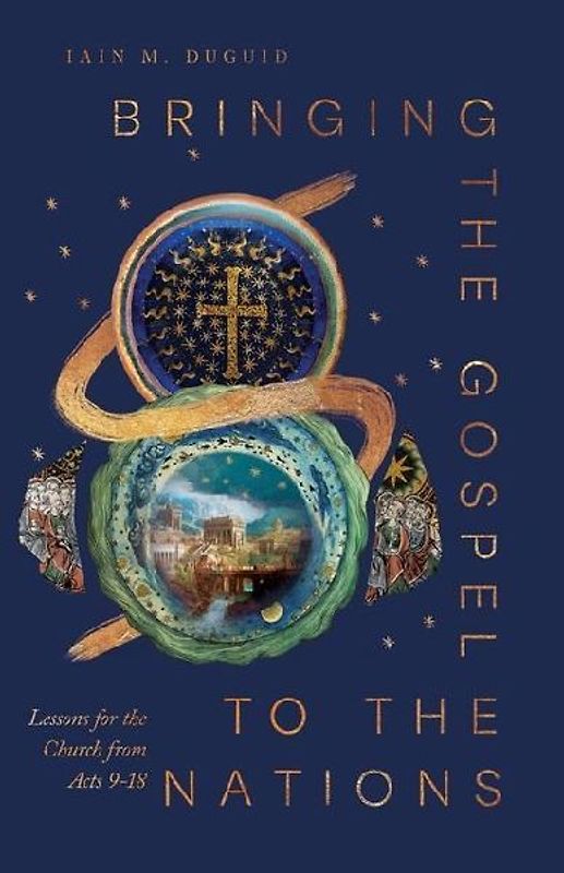 Bringing the Gospel to the Nations