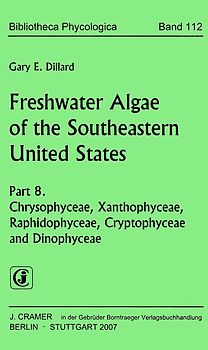 Freshwater Algae of the Southeastern United States, Part 8