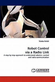 Robot Control via a Radio Link