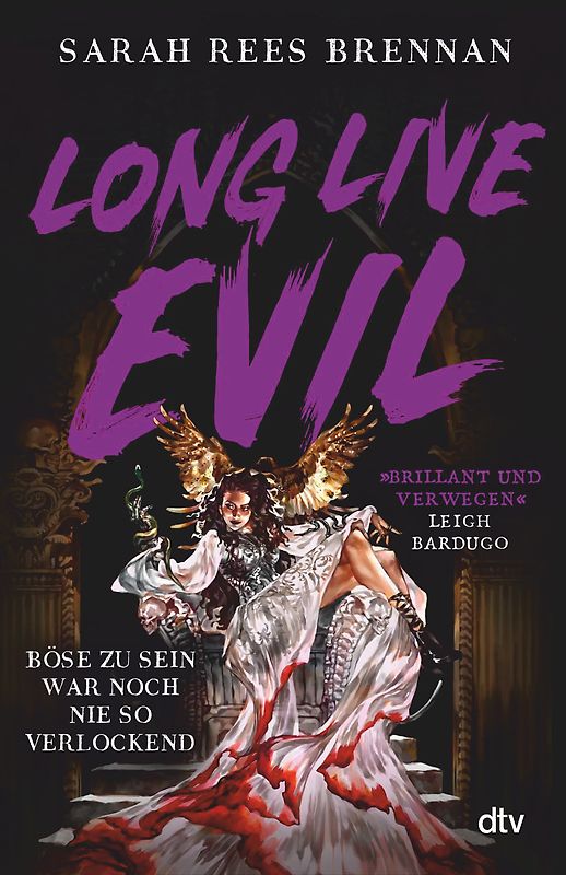 Long Live Evil