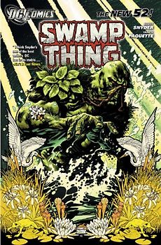 The New 52: Swamp Thing: Vol. 1 - Raise Them Bones - Scott Snyder [Softcover]