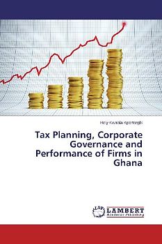 Tax Planning, Corporate Governance and Performance of Firms in Ghana