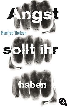 Angst sollt ihr haben