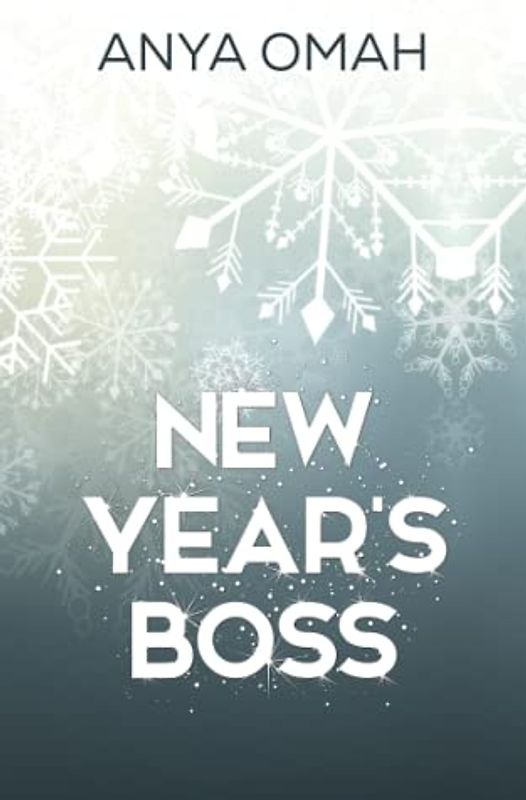 New Year's Boss: Ein Single Dad Boss Roman