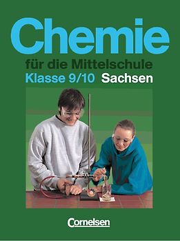 Chemie für die Mittelschule - Sachsen / 9./10. Schuljahr - Schülerbuch