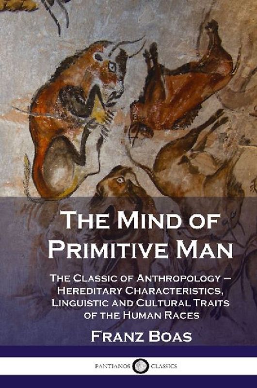 Mind of Primitive Man