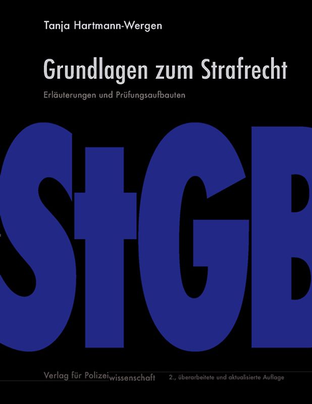 Grundlagen zum Strafrecht