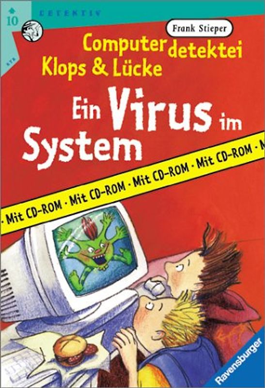 Computerdetektei Klops & Lücke / Ein Virus im System. Mit neuer Rechtschreibung