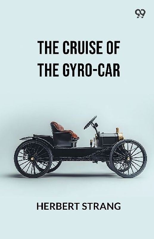 The Cruise Of The Gyro-Car