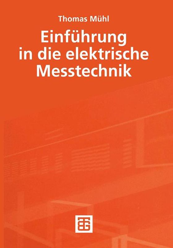 Einführung in die elektrische Messtechnik