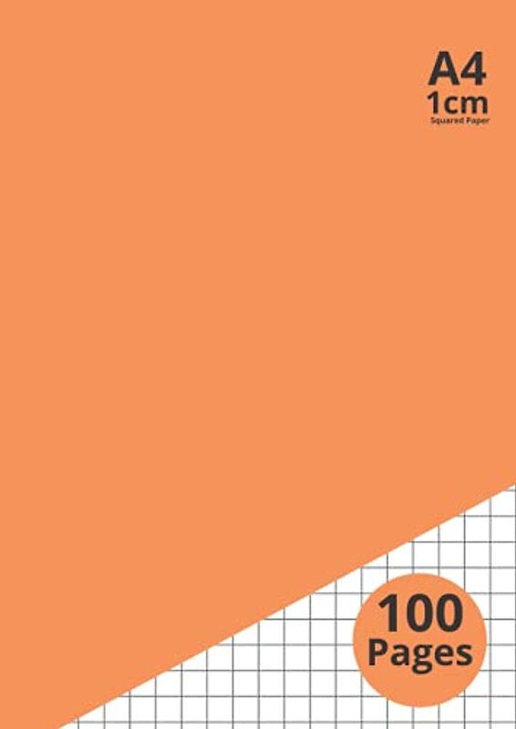 1cm Squared Paper: A4 Graph Paper 10mm 1cm Squared - 1cm Square Exercise Book a4 - 100 Pages