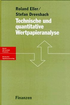 Technische und quantitative Wertpapieranalyse