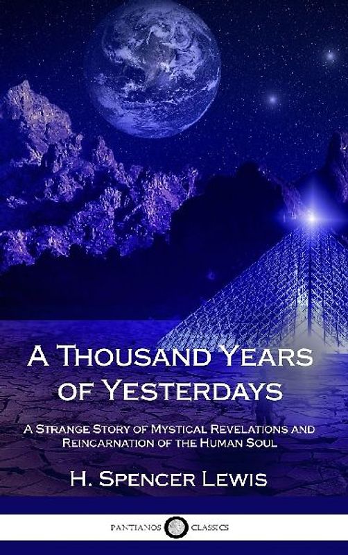 A Thousand Years of Yesterdays