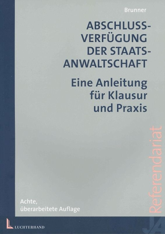 Abschlussverfügung der Staatsanwaltschaft