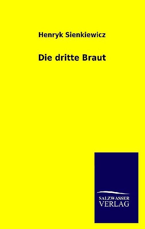 Die dritte Braut