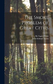 The Smoke Problem of Great Cities