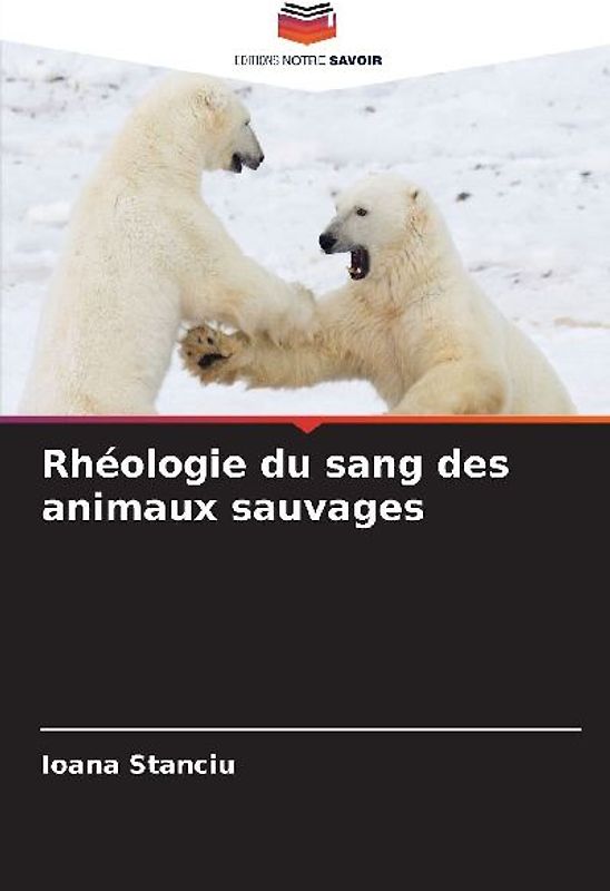 Rhéologie du sang des animaux sauvages