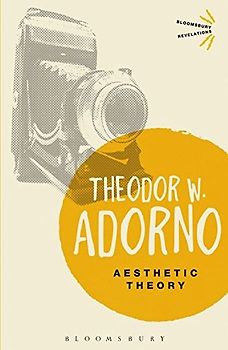 Aesthetic Theory (Bloomsbury Revelations)