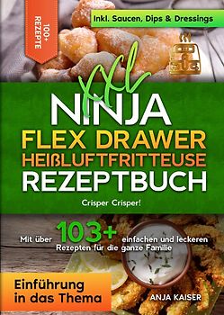 XXL Ninja Flex Drawer Heißluftfritteuse Rezeptbuch