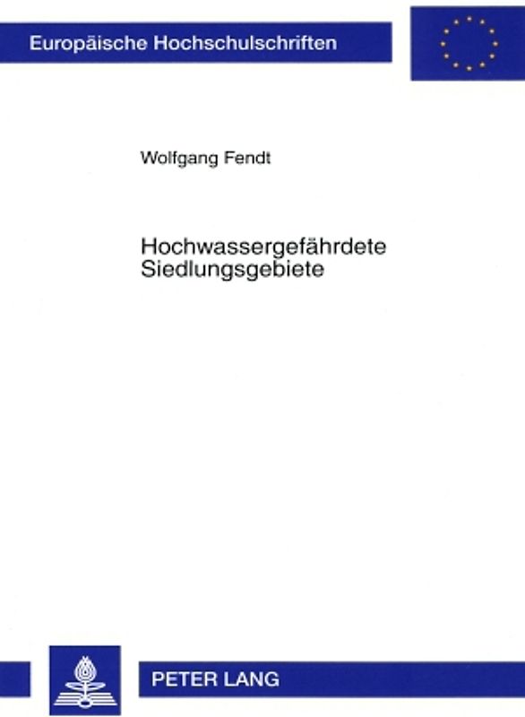 Hochwassergefährdete Siedlungsgebiete