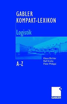 Gabler Kompakt-Lexikon Logistik