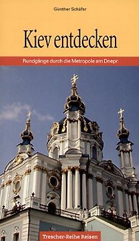 Kiev entdecken